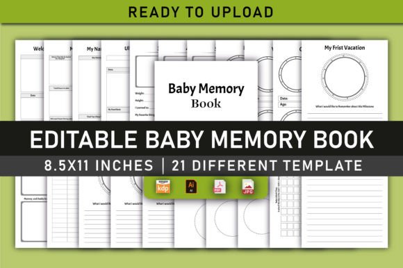 Documenting Cherished Moments: The Complete Guide to an Editable Baby Memory Book for KDP
