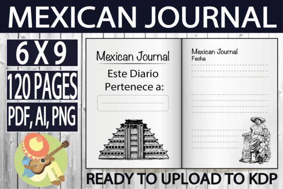Mexican Journal: A Ready-to-Publish Interior for Your Business